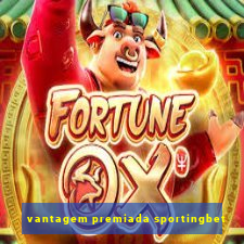 vantagem premiada sportingbet